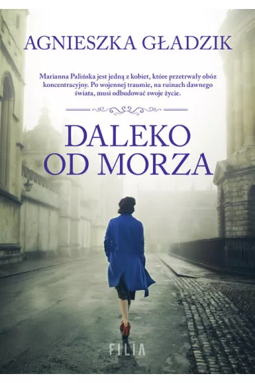 Daleko od morza. Wielkie Litery - Agnieszka G�adzik