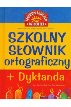 Szkolny s�ownik ortograficzny + Dyktanda