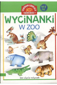 Wycinanki. W zoo - Anna S�jka - Anna S�jka