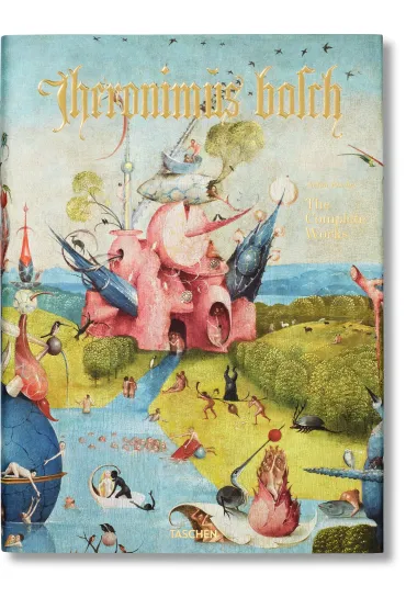 Hieronymus Bosch. The Complete Works wer. angielska - Stefan  Fischer