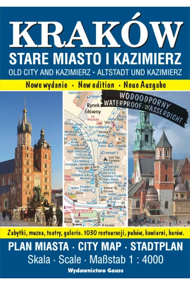 Krak�w. Stare Miasto i Kazimierz. Plan miasta w skali 1:4 000 (wersja wodoodporna)