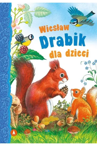 Wies�aw Drabik dla dzieci - Wies�aw Drabik
