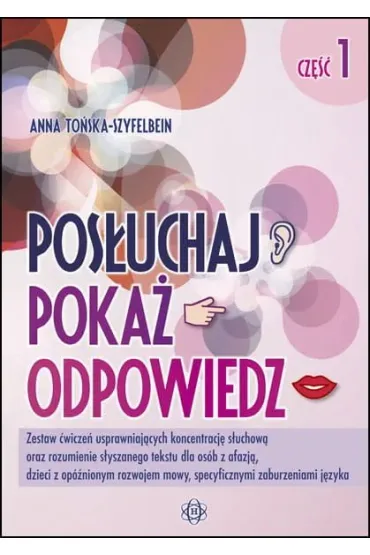 Pos�uchaj poka� odpowiedz cz�� 1 - Anna To�ska-Szyfelbein