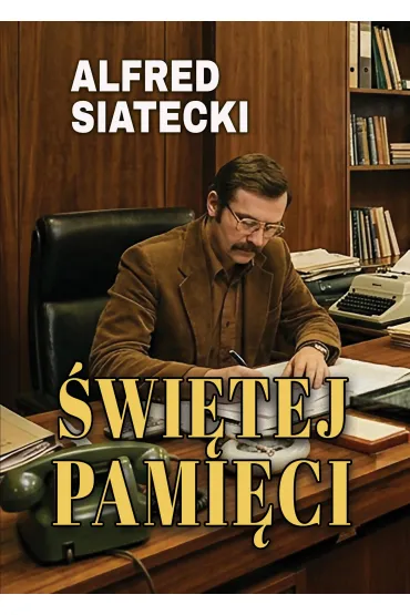 eBook �wi�tej pami�ci pdf mobi epub - Alfred Siatecki