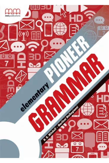 Pioneer Elementary Grammar MM PUBLICATIONS - H. Q. Mitchell, Marileni Malkogianni