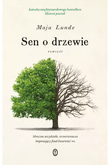 Sen o drzewie - Maja Lunde