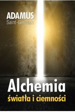Alchemia wiata i ciemnoci