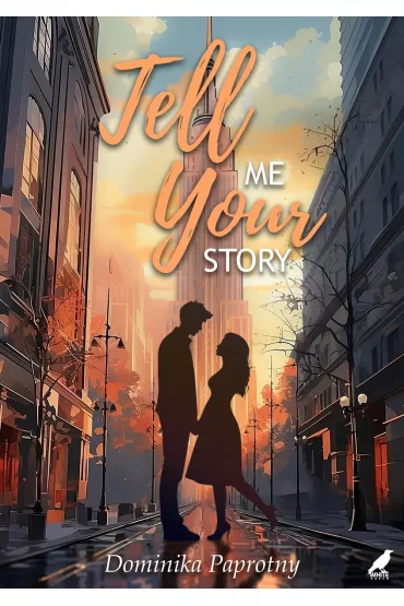 Tell me your story - Dominika Paprotny