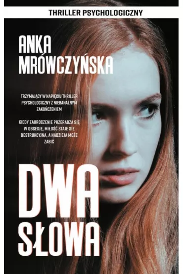 Dwa s�owa - Anka Mr�wczy�ska