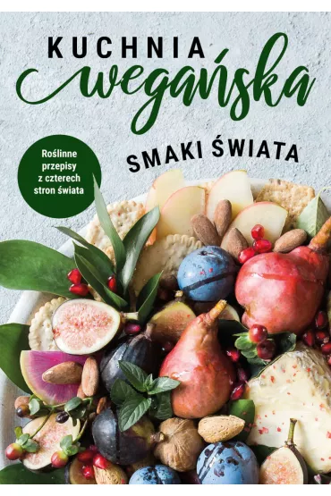 Smaki �wiata. Kuchnia wega�ska - Ma�gorzata  G�rnikowska