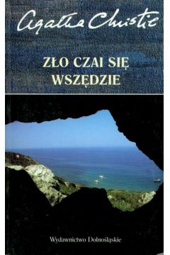 Z�o czai si� wsz�dzie - Christie Agata