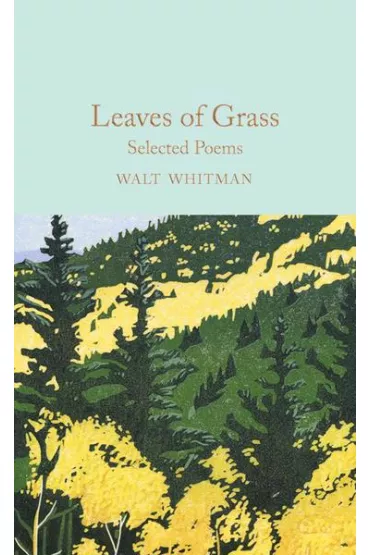 Leaves of Grass. Collector's Library - Walt Whitman