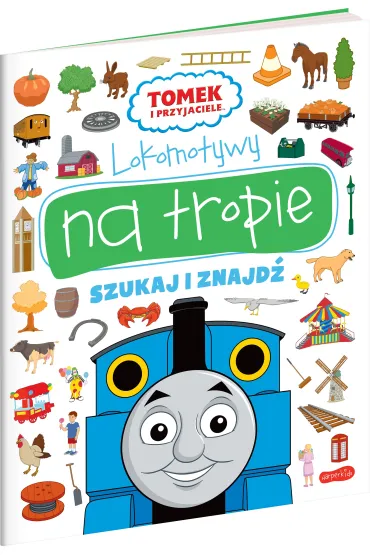 Lokomotywy na tropie. Tomek i przyjaciele. Szukaj i znajd�
