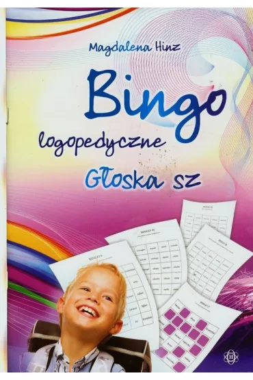 Bingo logopedyczne. G�oska sz - Magdalena Hinz