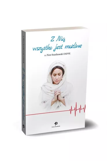 Z Ni� wszystko jest mo�liwe - Piotr  Stanikowski