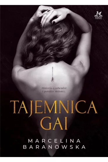 Tajemnica Gai - Marcelina Baranowska