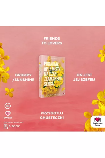 Poradnik optymistki na czas zamanego serca. Heartsong. Tom 1 - Jennifer Hartmann