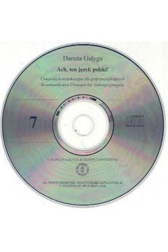 Ach, ten język polski! Ćwiczenia komunikacyjne dla grup początkujących (wersja z komentarzem angielskim), płyta CD + książka - Gałyga Danuta