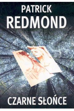 Czarne s�o�ce - Redmond Patrick - Patrick Redmond