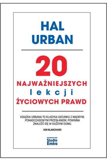 20 najwa�niejszych lekcji �yciowych prawd - Hal Urban