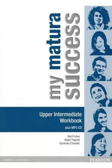 My Matura Success. Upper-Intermediate. Workbook - Beata Trapnell, Rod Fricker