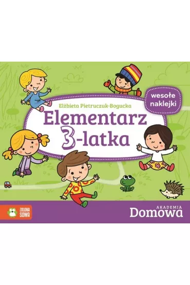 Elementarz 3-latka akademia domowa + naklejki - El�bieta Pietruczuk-Bogucka