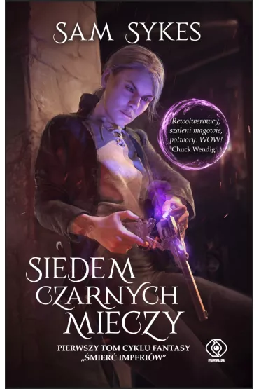 Siedem czarnych mieczy. �mier� imperi�w. Tom 1 - Sam  Sykes