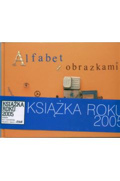 Ju� w szkole Alfabet z obrazkami - Strza�kowska Ma�gorzata
