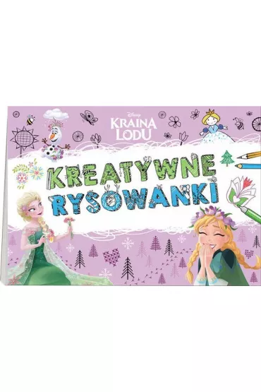 Kraina lodu. Kreatywne rysowanki