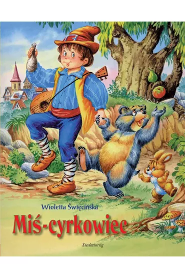 Mi� cyrkowiec - Wioletta �wi�ci�ska