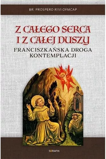 Z ca�ego serca i z ca�ej duszy - Prospero Rivi