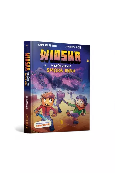 W krlestwie Smoka Endu. Minecraft. Wioska. Tom 4 - Karl Olsberg