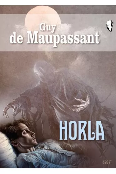 Horla - Guy de Maupassant