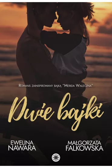 eBook Dwie bajki mobi epub - Magorzata Falkowska, Ewelina Nawara