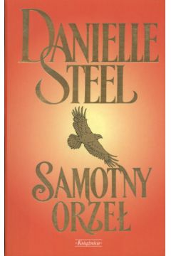 Samotny orze� - Steel Danielle