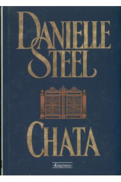 Chata - Steel Danielle (twarda oprawa)