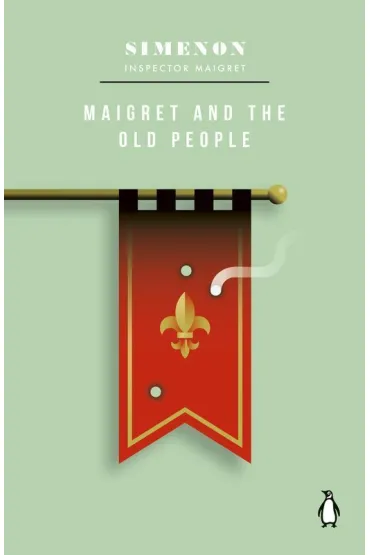 Maigret and the Old People wer. angielska - Georges Simenon