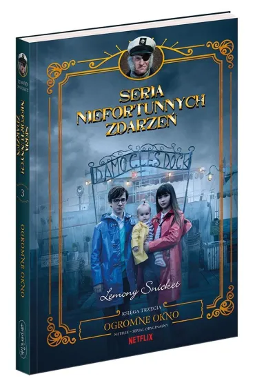 Ogromne okno. Seria niefortunnych zdarze�. Tom 3 - Lemony Snicket