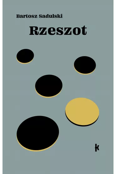 Rzeszot - Bartosz Sadulski