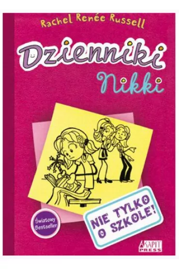 Nie tylko o szkole. Dzienniki Nikki - Rachel Renee Russell