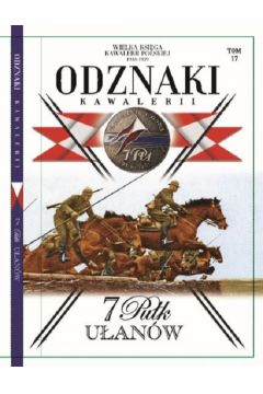 Wielka Ksiga Kawalerii Polskiej Odznaki Kawalerii Tom 17