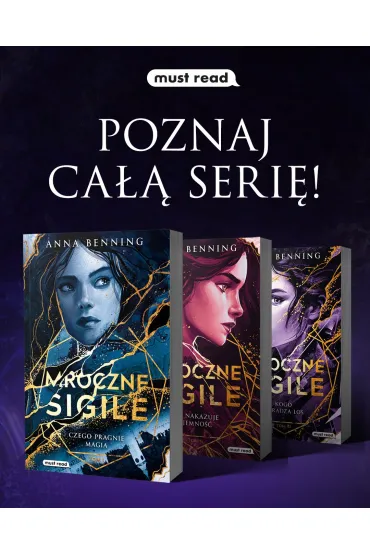 Kogo zdradza los. Trylogia Mroczne Sigile. Tom 3. - Anna  Benning