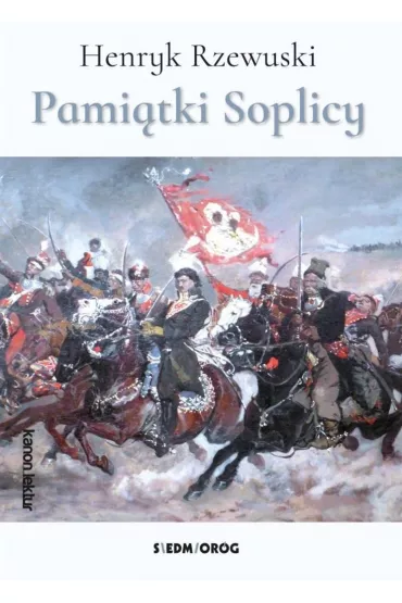 Pami�tki Soplicy - Henryk Rzewuski