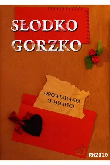 eBook S�odko gorzko. Opowiadania o mi�o�ci. mobi epub - Antologia
