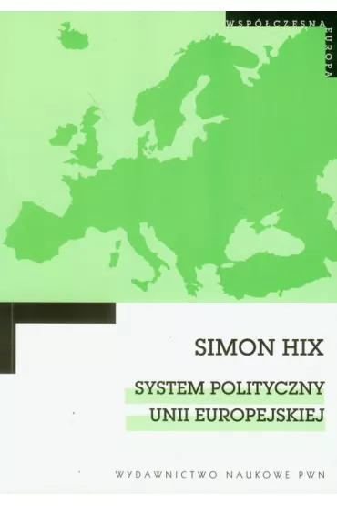 System polityczny Unii Europejskiej - Simon Hix