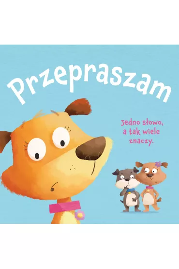 Ksi�ga dobrych manier. Przepraszam