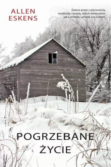 Pogrzebane �ycie - Allen Eskens