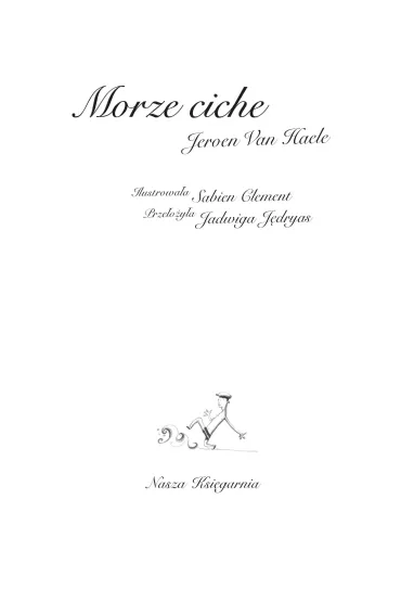 Morze ciche - Van Jeroen Haele