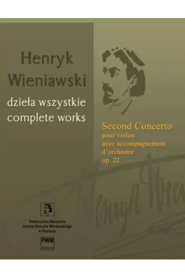 Koncert skrzypcowy na skrzypce i orkiestr� op. 22 - Henryk Wieniawski