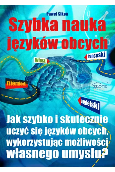eBook Szybka nauka j�zyk�w obcych pdf - Pawe� Siko�